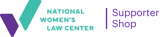 National Women's Law Center | Supporter Shop